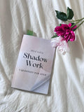 Journal Shadow Work — Le chemin, pas à pas
