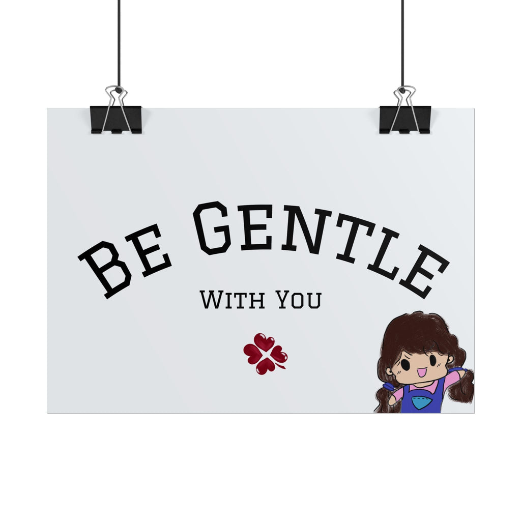 Affiche "Be Gentle With You" — Art mural bienveillant | Mind N Glow