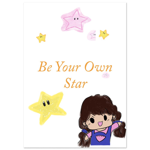 Affiche "Be Your Own Star" — Mind N Glow
